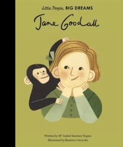 LITTLE PEOPLE BIG DREAMS JANE GOODALL BOOK